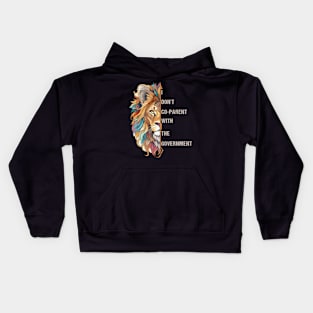 I Don't Co-Parent with the Government, lion Co-parenting Kids Hoodie